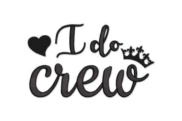 I Do Crew: A Wedding Quote Embroidery Design Review